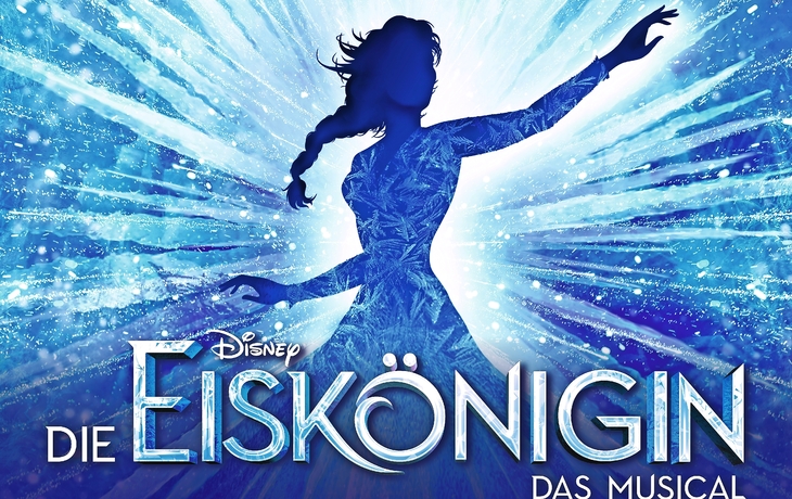 Disneys DIE EISKÖNIGIN ? DAS MUSICAL